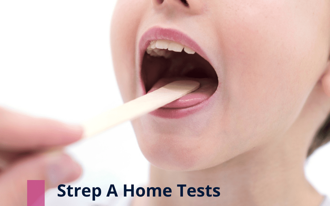 Strep A and the importance of home testing