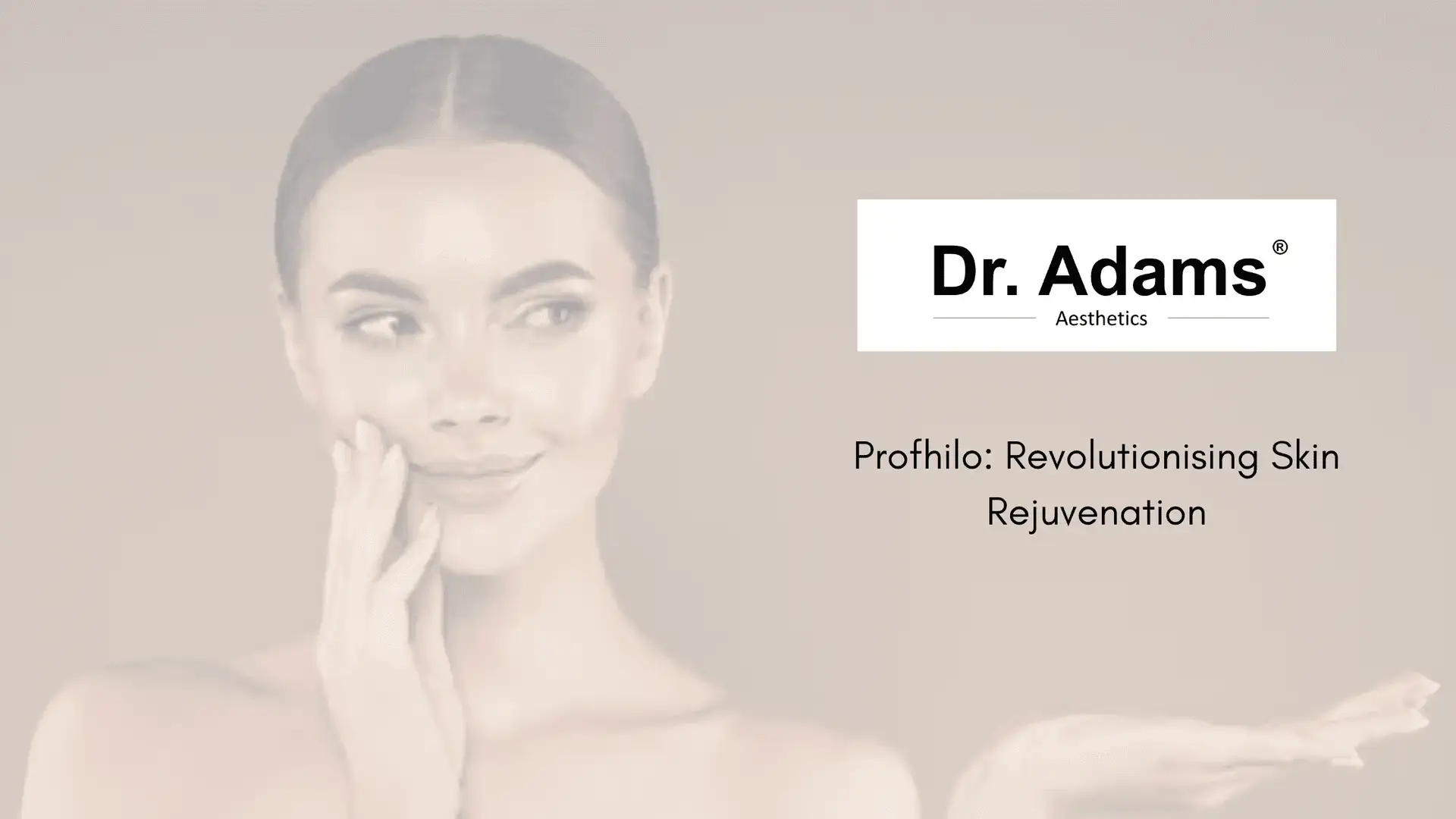 Profhilo: Revolutionising Skin Rejuvenation