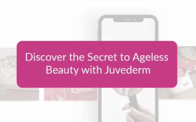 Discover the Secret to Ageless Beauty with Juvederm