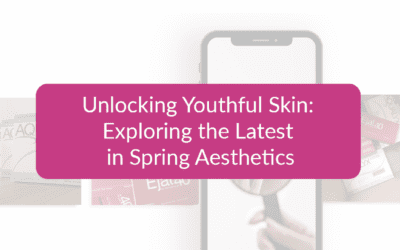 Unlocking Youthful Skin: Exploring the Latest in Spring Aesthetics