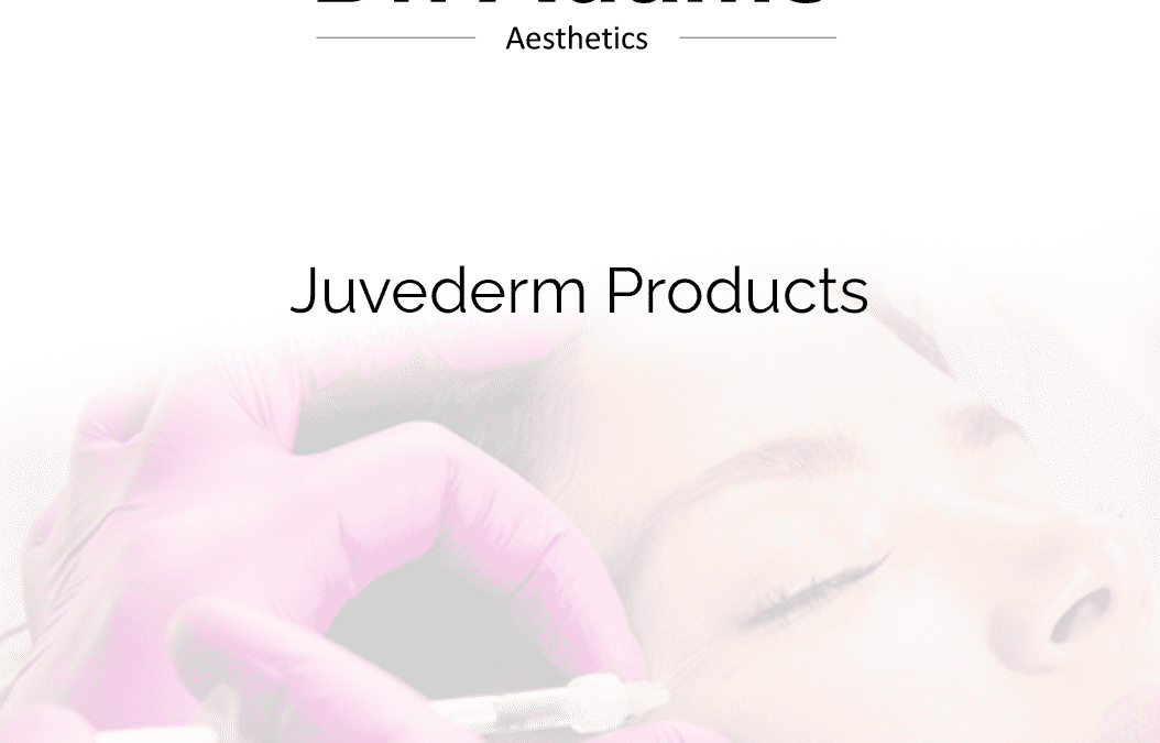 Juvederm Products