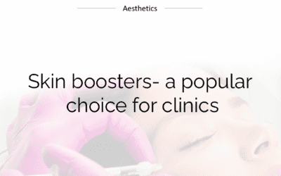 Skin boosters- a popular choice for clinics