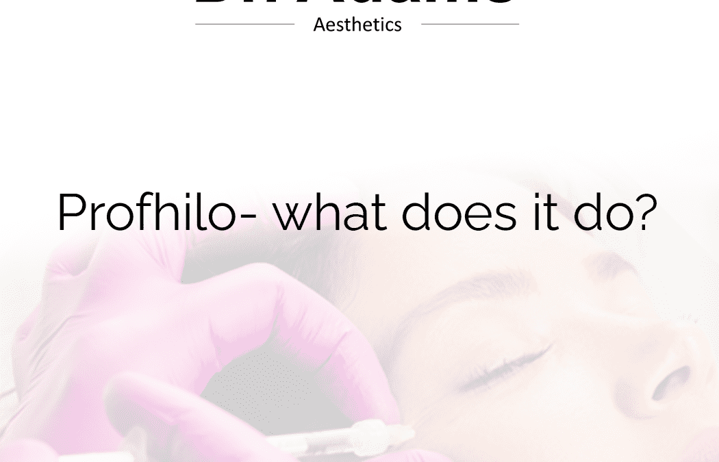 Profhilo- what does it do?