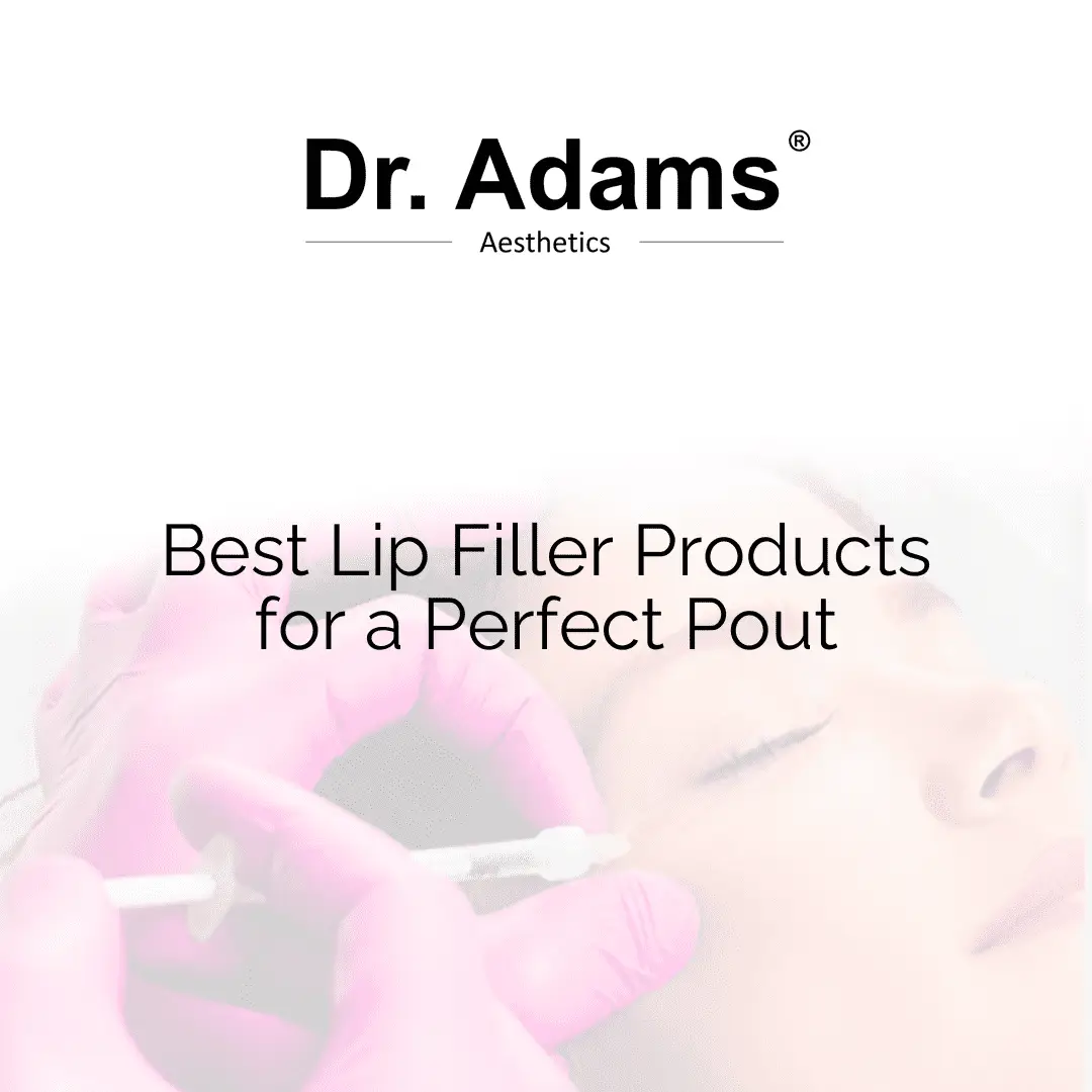 Best lip filler products for a perfect pout