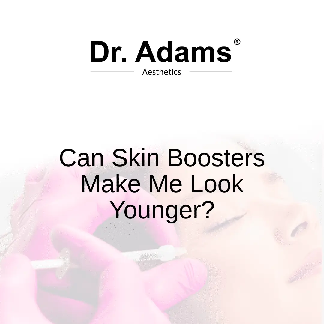 Can skin boosters make me look younger?